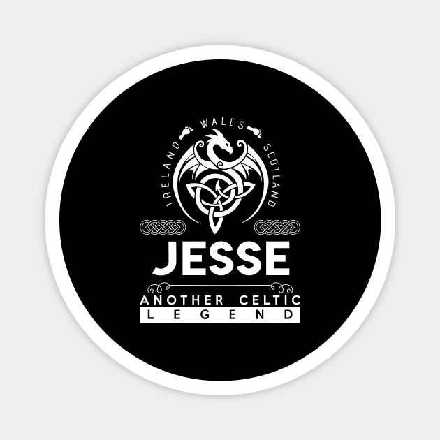 Jesse Name T Shirt - Another Celtic Legend Jesse Dragon Gift Item Magnet by harpermargy8920